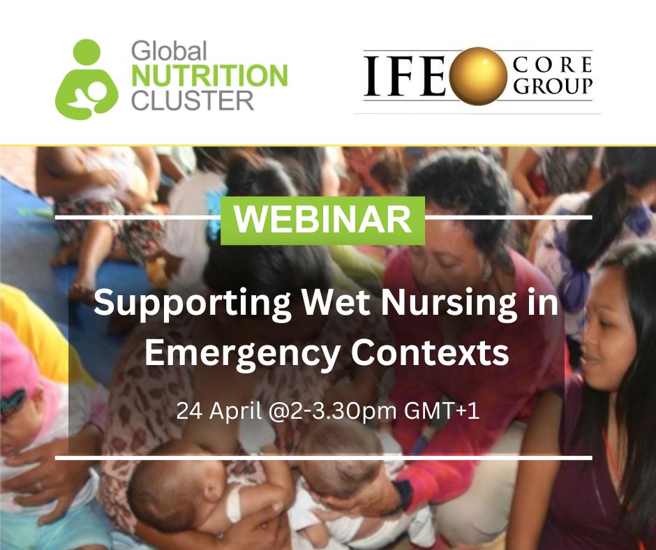 Register now to learn all about supporting #WetNursing in emergency contexts👇 📆Apr 24, 2-3.30pm GMT+1 ✍️bit.ly/4aweTlC Hear highlights from @UNICEF’s pending guidance + real-life experiences 🤱 Share your own insights and join in! @UNICEF #emergencyresponse #iycfe