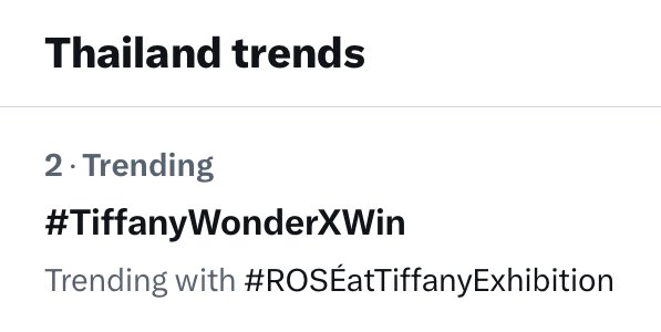 TrendforwinTH's tweet image. #2 in Thailand Trends 🇹🇭 

WIN HA TIFFANY TOKYO 
#TiffanyWonderXWin