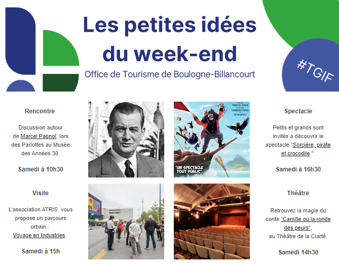 Voici la 𝗧𝗚𝗜𝗙 de ce weekend à #BoulogneBillancourt : tinyurl.com/yyupwnzc 🎭🗣

Au programme :

- Conférence
- Visite au Pavillon des Projets
- Contes

Pour en savoir plus consultez le lien  : tinyurl.com/yyupwnzc

Bon weekend à tous ! 🙌

@Ville_BoulogneB