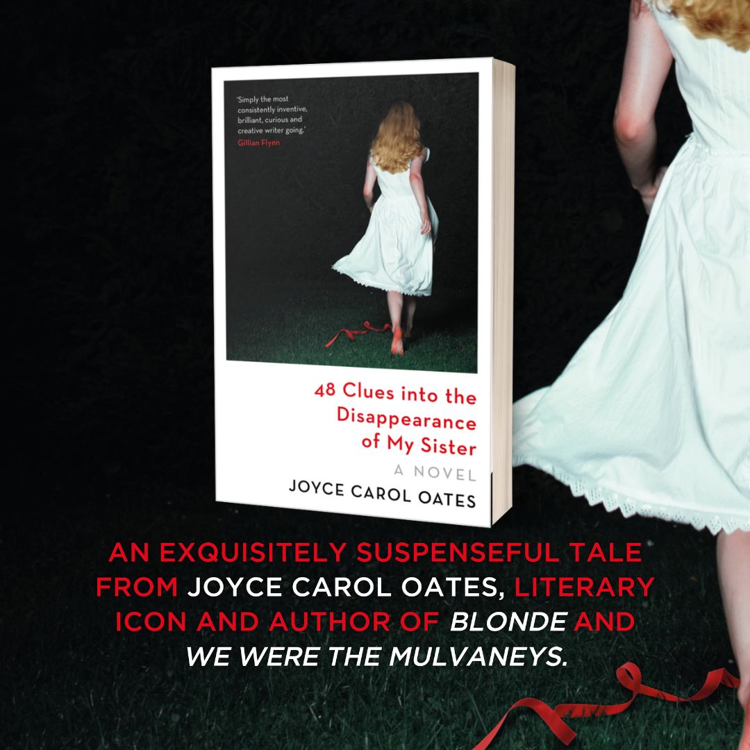 It's paperback publication day for #48Clues by literary icon @JoyceCarolOates! When a woman mysteriously vanishes, her sister must tally up the clues to uncover the truth... amzn.to/43HqxI5