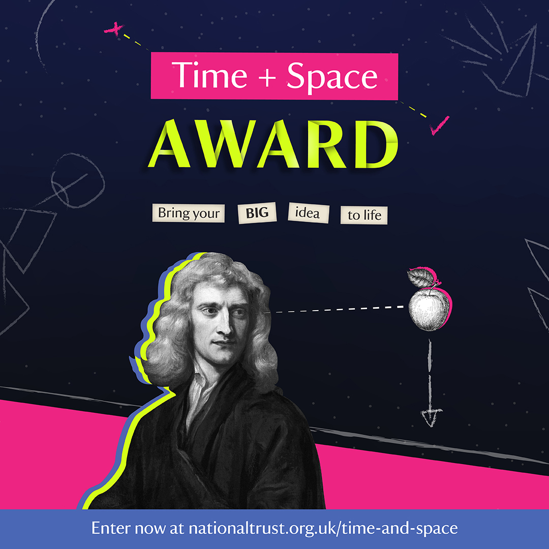 One for 16-25 year olds Got a world-changing idea? The @nationaltrust wants to hear from you. Their Time + Space Award gives you the time and space to explore your big idea in science, art and culture, society or nature and climate. Apply by 30 April tinyurl.com/357a9nvu