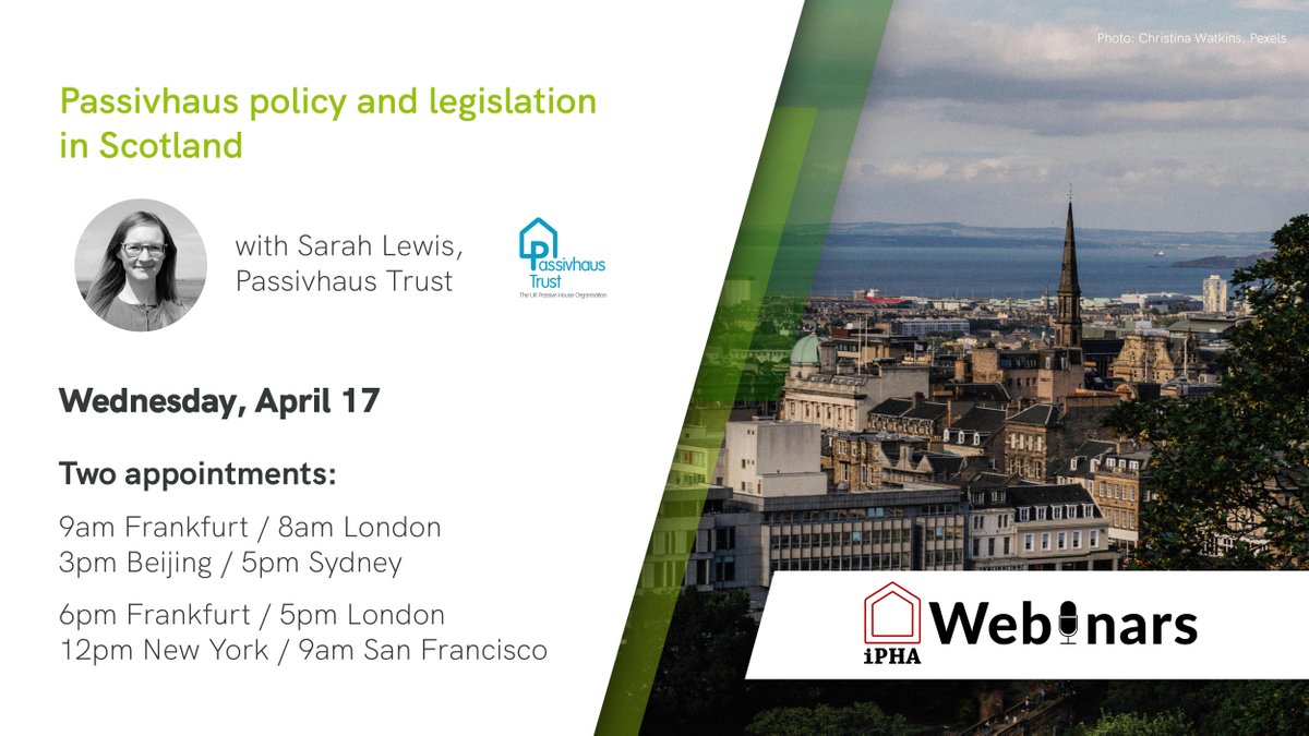 Don't miss our upcoming iPHA Webinar on April 17, where @PassivhausTrust's Sarah Lewis will take us through the latest on Passivhaus legislation and policy in Scotland, unveiling the Trust's vision for a Scottish Passive House Equivalent standard. passivehouse-international.org/index.php?page…