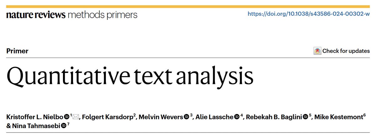 The challenge: distilling the rapidly evolving field of Quantitative Text Analysis into one overview paper. The outcome: our latest publication in @MethodsPrimers. I hope reading it offers you as many insights as co-writing it brought me! Read it here: rdcu.be/dErq6