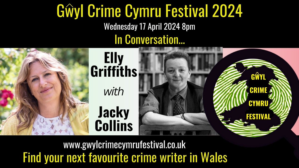 Later that same evening... The second @GwylCrimeFest panel features two of the best in the business: @ellygriffiths and @CollinsJacky FREE tickets for all panels here: gwylcrimecymrufestival.co.uk/pif/