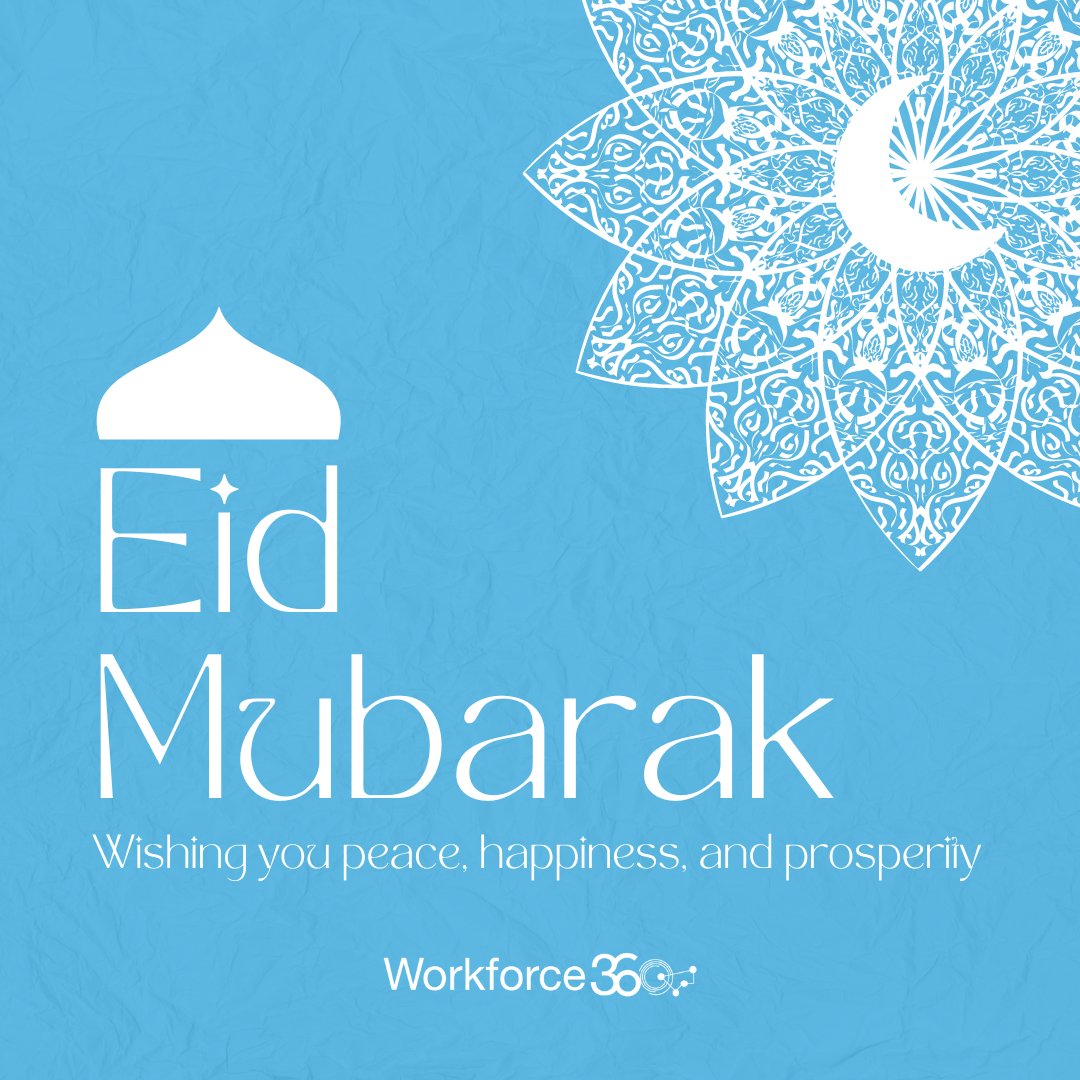 May this Eid bring you peace, happiness, and prosperity. 
Eid Fitr Mubarak from all of us at Workfroce360.
#eidmubarak #workfroce360