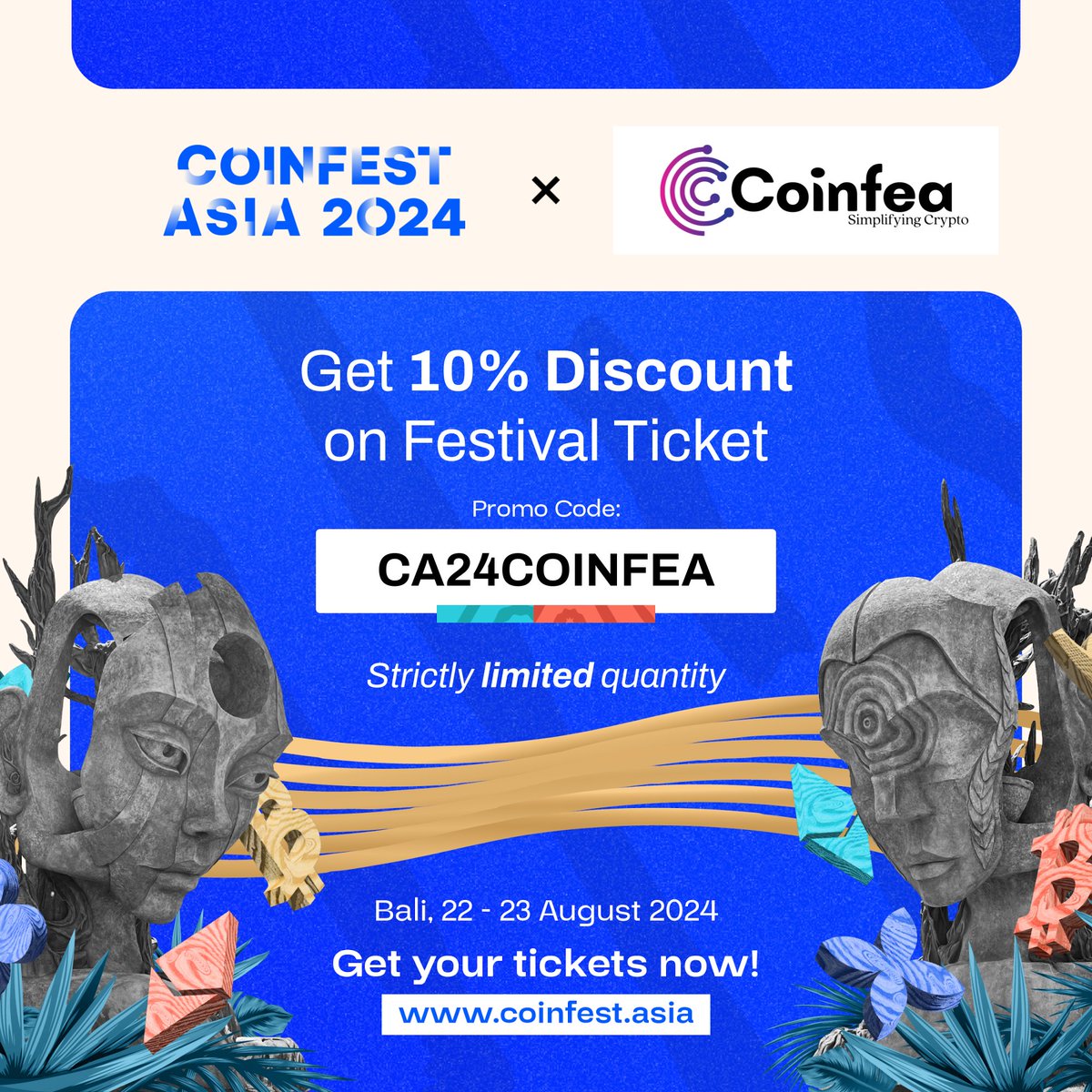 Coinfea is Coinfest Asia 2024's official media partner! 🤝 ☀️ Take part in Asia’s immersive Web3 festival, where innovation meets adoption. 🎟 Get your tickets at coinfest.asia and use our special promo code: CA24COINFEA to get 10% off!
