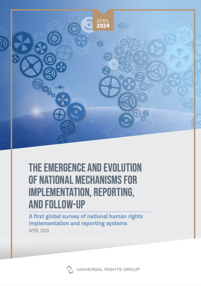 1/5 📢 Our new policy report on National Mechanisms for Implementation, Reporting, and Follow-up (#NMIRFs) is out! 📄The report: ➡️Examines the key role played by NMIRFs in bridging the human rights ‘implementation gap’ between universal values and local realities ➡️Traces the