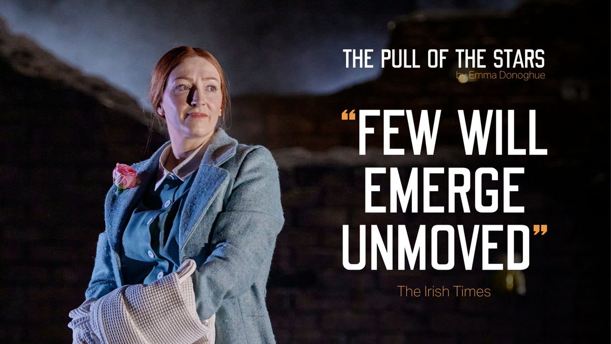 'Few will emerge unmoved' - The Irish Times See THE PULL OF THE STARS by Emma Donoghue, directed by Louise Lowe at the Gate Theatre — NOW ON until 12th May! 🎟️ gatetheatre.ie/production/the… #ThePullOfTheStars #EmmaDonoghue #GateTheatreDublin #IrishTheatre