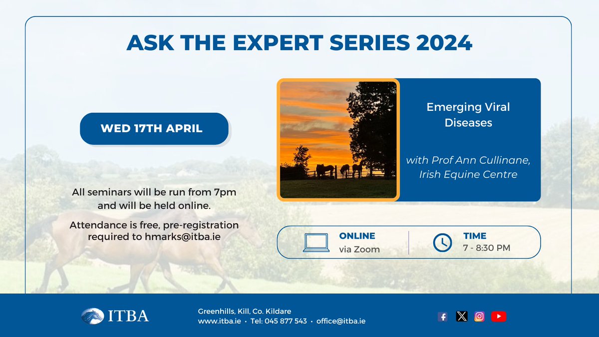 Don't miss the final episode in 𝐈𝐓𝐁𝐀'𝐬 𝐀𝐬𝐤 𝐓𝐡𝐞 𝐄𝐱𝐩𝐞𝐫𝐭 𝐒𝐞𝐫𝐢𝐞𝐬 - Emerging Viral Diseases with @IrelandEquine Prof Ann Cullinane 🗓️Wednesday 17 April ⏰7pm 💻Online via Zoom 👉All Welcome! Register to hmarks@itba.ie or call ITBA on 045 877 543