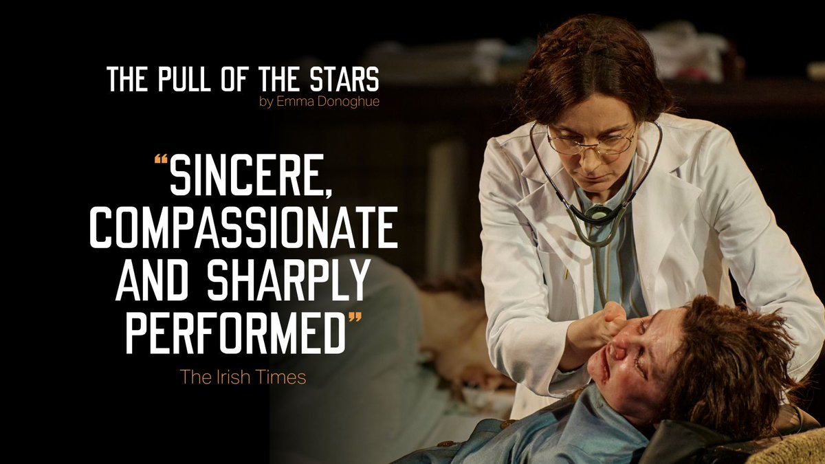 GateTheatreDub's tweet photo. "Sincere, compassionate and sharply performed" - The Irish Times
See THE PULL OF THE STARS by Emma Donoghue, directed by Louise Lowe at the Gate Theatre — NOW ON until 12th May!
🎟️ https://t.co/k14nNitUHQ
#ThePullOfTheStars #EmmaDonoghue #GateTheatreDublin #IrishTheatre https://t.co/4SNtvgnA0Y
