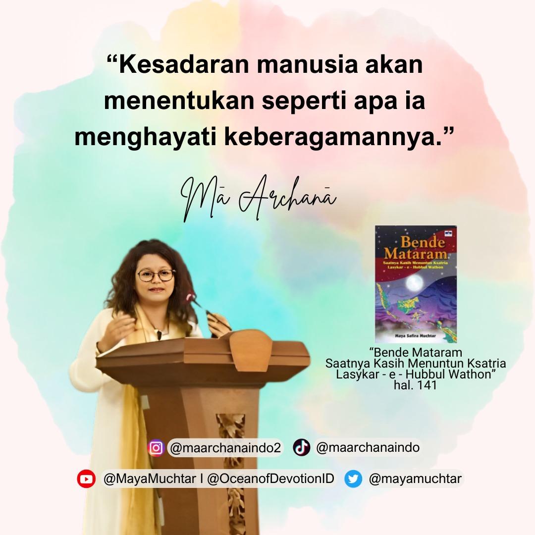 'Kesadaran manusia akan menentukan seperti apa ia menghayati keberagamannya.' Quote by #MaArchana #MaArchanaIndo #MaArchanaIndonesia #MaArchanaQuote