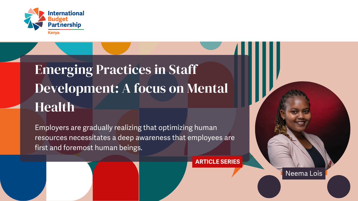 📢 #ArticleAlert In this week’s article, Neema Lois shares her thoughts on emerging practices in staff development focusing on mental health. Link: rb.gy/m9twem #MentalHealthMatters #WorkPlaceWellness
