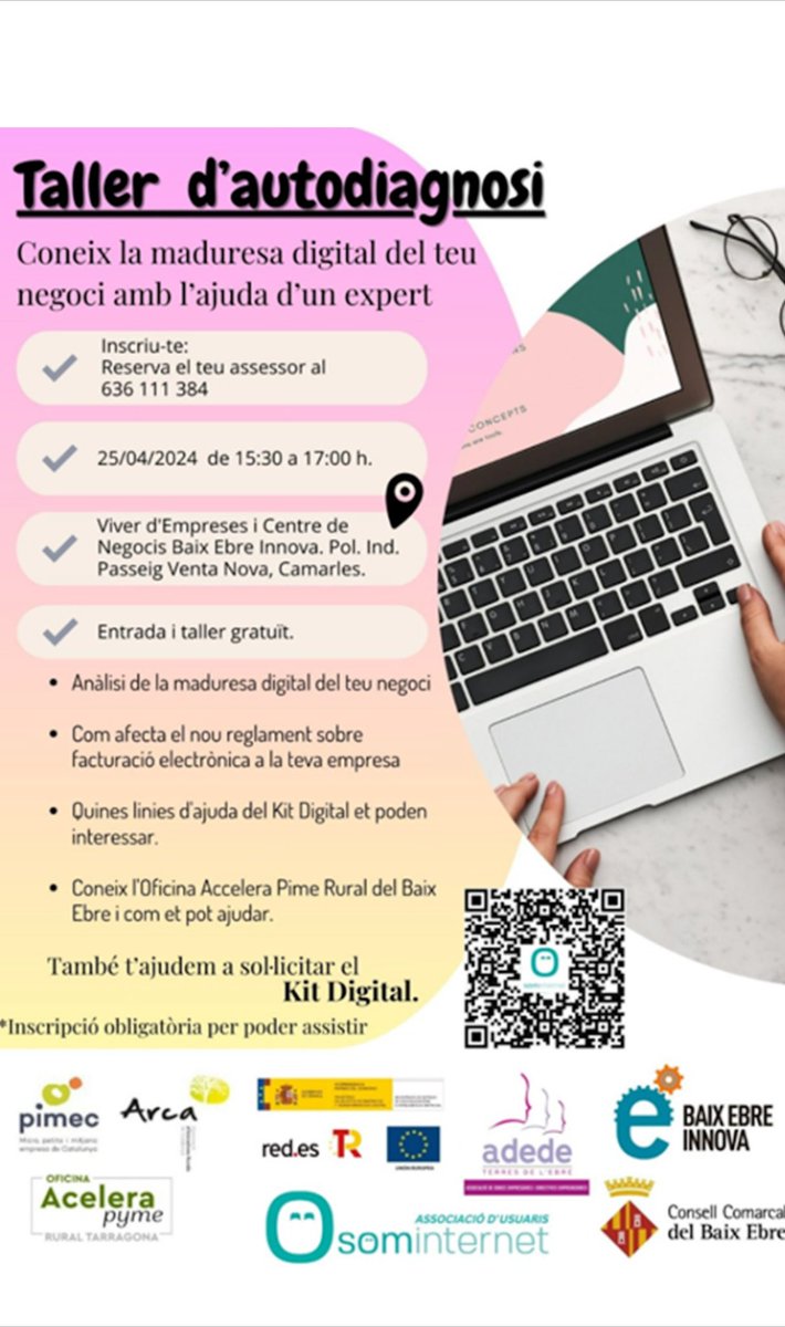 ✏️Taller d'autodiagnosi

🔹Descobreix com millorar la maduresa digital del teu negoci.

🗓️ Dia 25 d'abril 2024, de 15:30 a 17:00h 
📍Pol. Ind.Passeig Venta Nova,Camarles 

<a href="/PimecFormacio/">Pimec Formació</a> <a href="/ADEDETE/">ADEDE</a> @baixebreinnova <a href="/Acelerapyme/">Acelera pyme</a>
<a href="/redpuntoes/">Red.es</a> <a href="/CCBaixEbre/">Consell Comarcal del Baix Ebre</a>