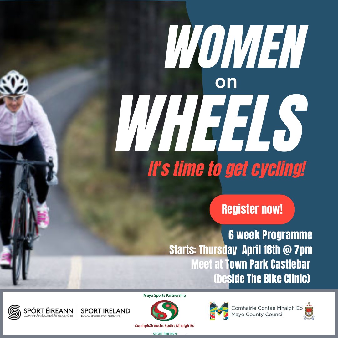 🚴‍♀️Women on Wheels 🚴‍♀️ 📍 Town Park, Castlebar 🗓️ Starts April 18th ⏰ 7pm for 6 weeks Book 👉shorturl.at/nowEV Join us for a 'sofa to saddle' journey, perfect for improver-intermediate cyclists! Visit mayo.ie/sportspartners… or dedonnelly@mayococo.ie @sportireland