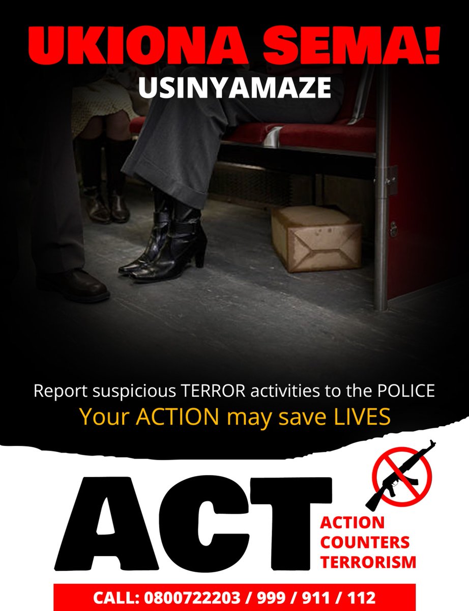 As terrorism continues to threaten the security and peace of our country, it is vital to understand the fight is not only for our security officers but also for us Terrorists live in our villages and estates A little vigilance can save so many lives! #ActionCountersTerrorism