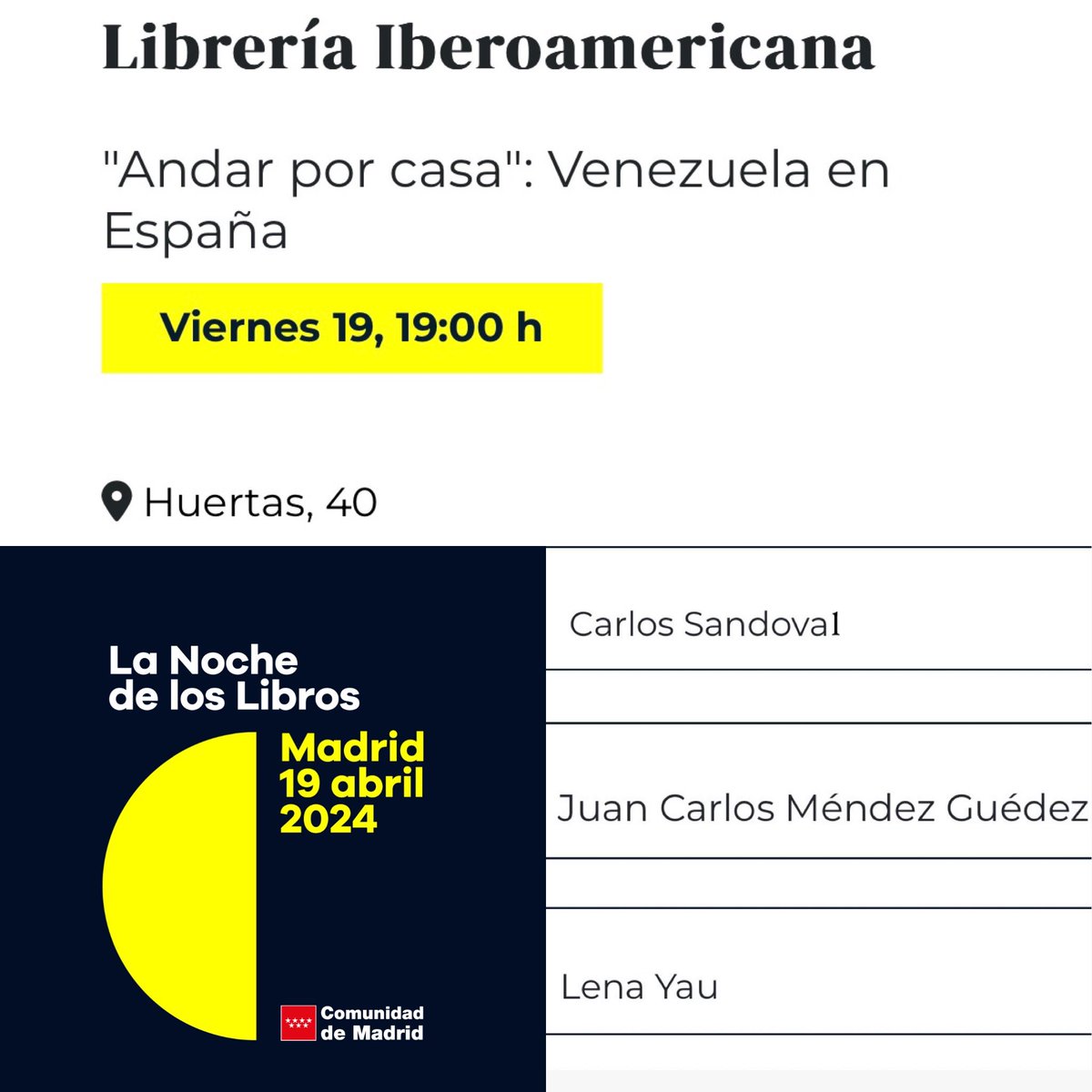 Y el 19 de abril en La noche de los libros a las 19 horas, la librería Iberoamericana (C/  de las Huertas 40) dedica una mesa redonda a Venezuela y su literatura.
Allí estaré junto a los queridos Carlos Sandoval y @LenaYau 

#lanochedeloslibros