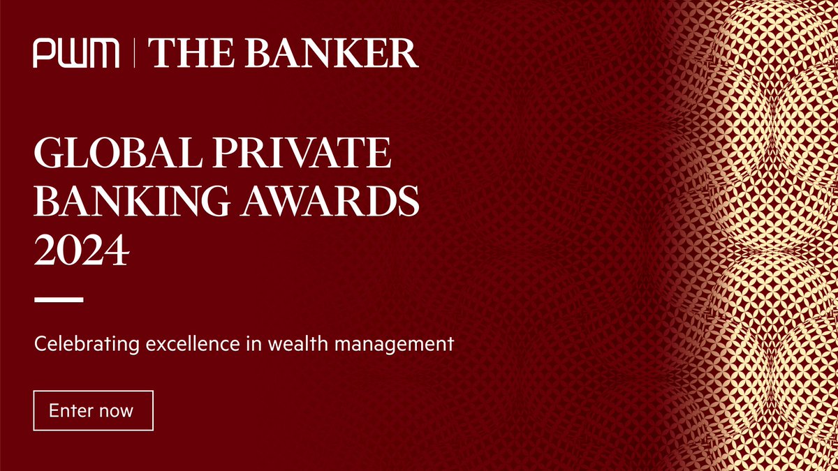 Entries are now open for the Global Private Banking Awards! PWM and The Banker invite private banks to enter these annual Awards, established as the world's most prestigious private banking awards. Entries close on May 24. More info here: shorturl.at/bjwA9