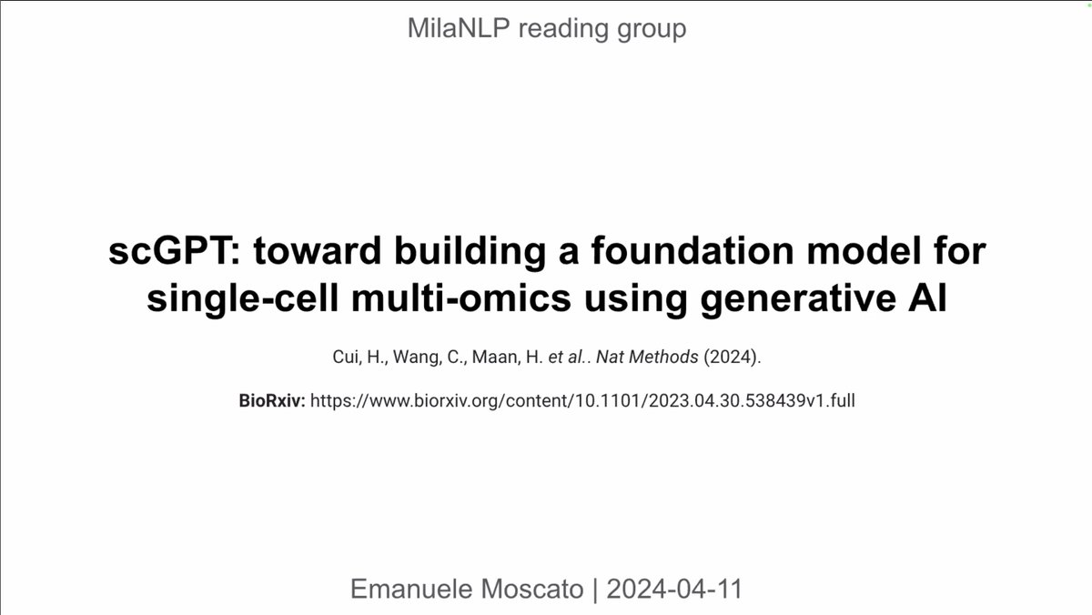 For this week's @MilaNLProc reading group, Emanuele Moscato presented 'scGPT: Towards Building a Foundation Model for Single-Cell Multi-omics Using Generative AI' by @HAOTIANCUI1 et al. Paper: biorxiv.org/content/10.110… #NLProc #ReadingGroup