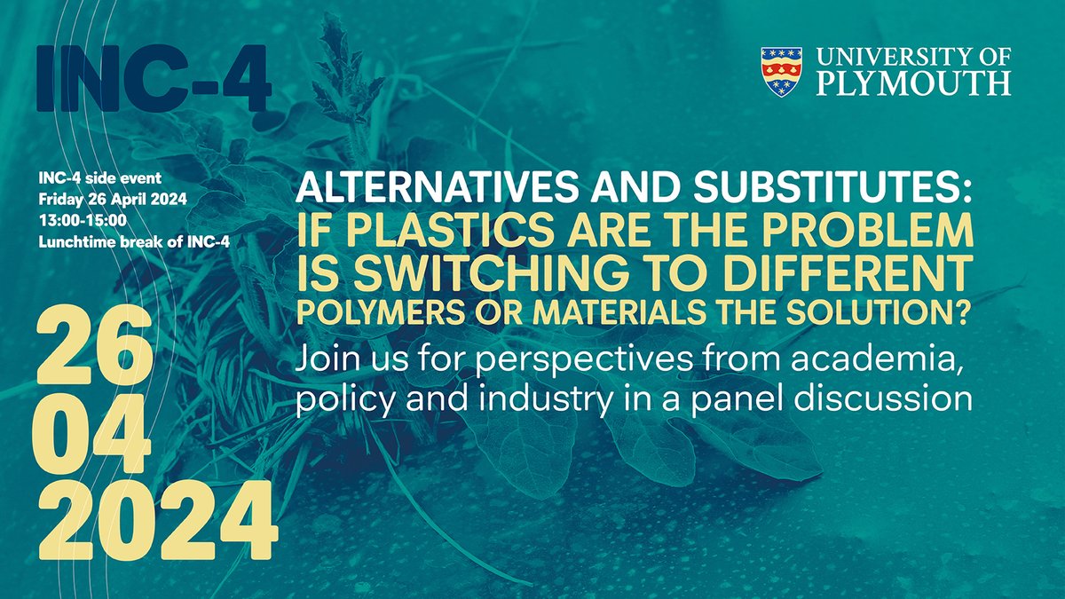 📢Want to find out more about Plastic Alternatives & Substitutes? I've got the event for you: @plymuni will be hosting a side event on this topic at #UNPlasticsTreaty #INC4 on Friday 26 April. ➡️Book your space now plymouth.ac.uk/INC-4 #PlasticsTreaty #plasticpollution