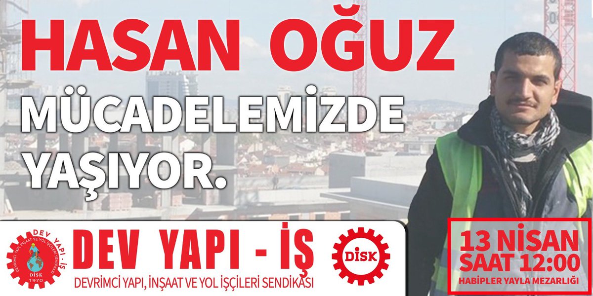 HASAN OĞUZ MÜCADELEMİZDE YAŞIYOR! Sendikamızın İstanbul Avrupa yakası temsilcisi, yoldaşımız, inşaat işçilerinin genç önderi Hasan Oğuz’u ölümünün 4. yılında mezarı başında anıyoruz. 📅13 Nisan Cumartesi ⏰12:00 📍Habipler Yayla Mezarlığı #HasanOğuz