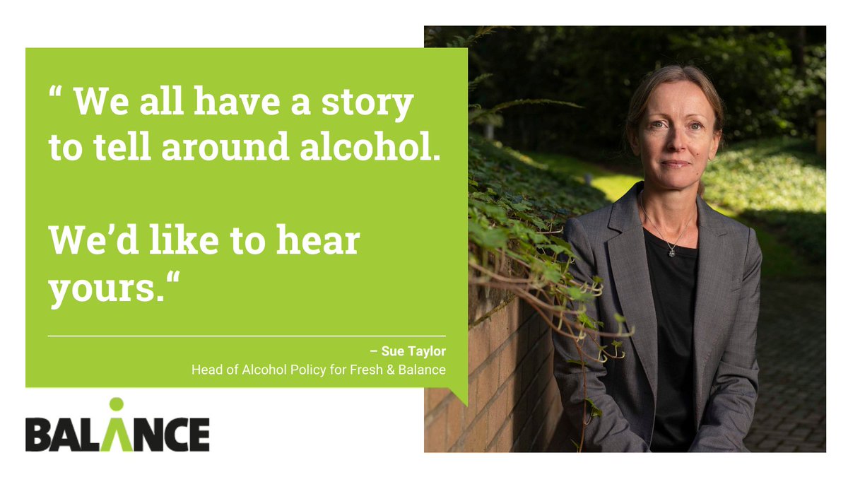 Alcohol is too cheap, too heavily promoted and too widely available. That’s why our campaigns are vital to shift public awareness around its risks & its harms. If you’ve got a story to tell, help us start the conversation. Email: info@fresh-balance.co.uk