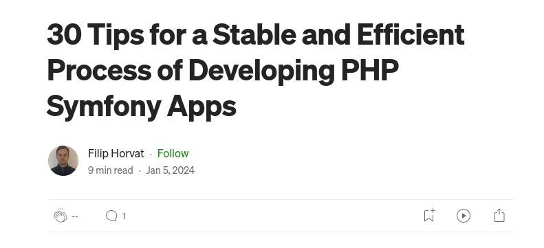 30 Tips for a Stable and Efficient Process of Developing PHP Symfony Apps  12ft.io/proxy?q=https%…