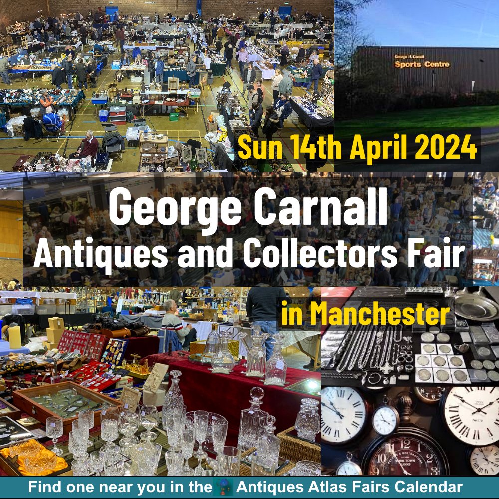 14th April In #Manchester Visit the George Carnall Antiques & Collectors Fair. antiques-atlas.com/antique_fair/g…  Up to 150 stalls All details on link above 👆
@Dualcofairs
#antiquefair #vintagefair #antiquesfairs #antiquemarket #antiquefairs #antique #fairscalendar