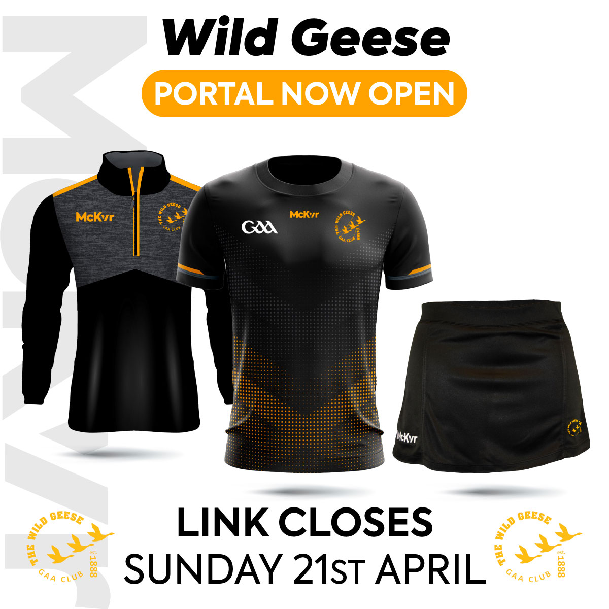 Calling all @wildgeesegaa members! The official club teamwear portal is now OPEN! 🎉 HURRY! The portals will be closing Sunday 21st April at 23:59pm 🔥 eur.mckeeverteamwear.com/collections/wi…