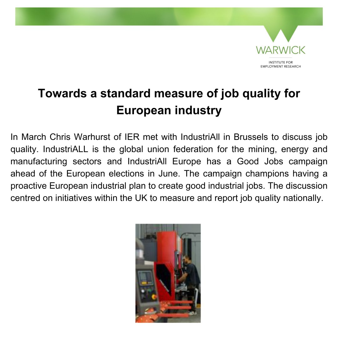 Towards a standard measure of job quality for European industry! In March Chris Warhurst of IER met with @IndustriALL_GU in Brussels to discuss job quality. Read more here: warwick.ac.uk/fac/soc/ier/ne…