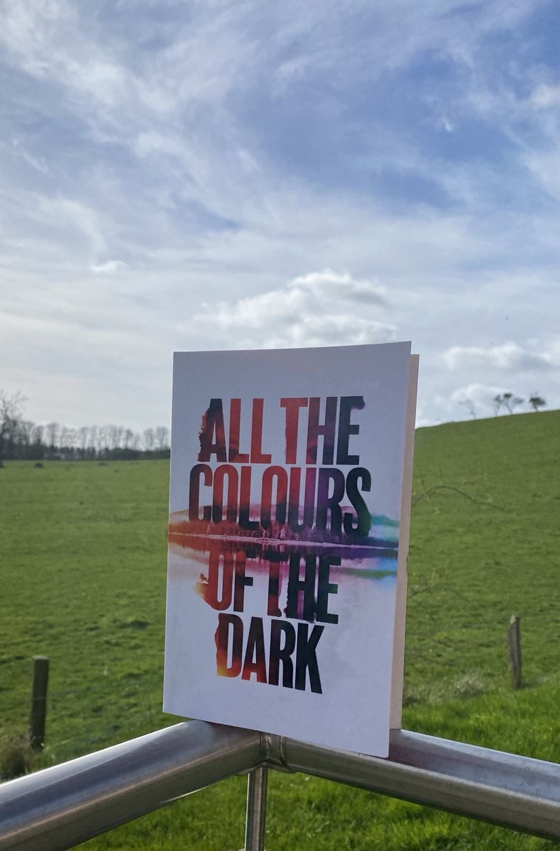 Lovely sunny day and a beautiful view for reading #AllTheColoursOfTheDark by the brilliant ⁦@WhittyAuthor⁩. Started it yesterday and CANNOT put it down. No writing for me for the next few days.