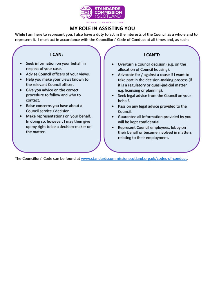 The @standardsscot produce lots of useful information on the Code of Conduct for Councillors and how you can maintain integrity in public life while dealing with your constituents. Find out more on their website: standardscommissionscotland.org.uk