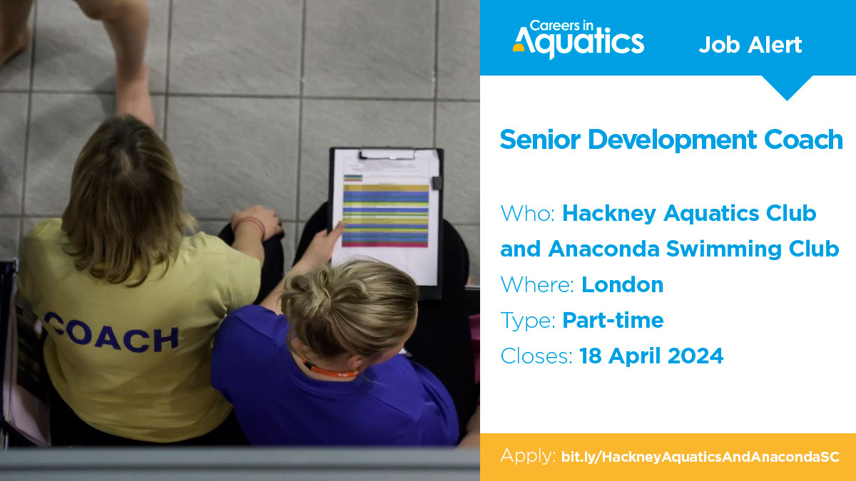 Job Alert | Level 1 or 2 qualified Senior Development Coach needed by @HackneyAquatics and @Anaconda_SC in London. Applications close in one week so get yours in before it's too late. Closes: 18 April Apply: bit.ly/HackneyAquatic…