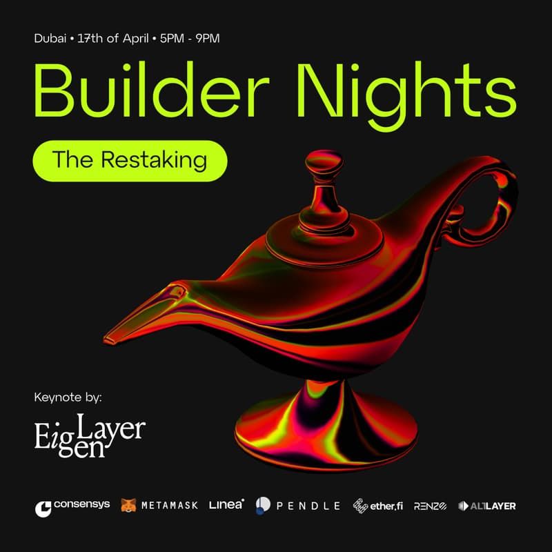 The fun doesn't stop there! Cool off at Builder Nights 🇦🇪, the 🔥 event in web3. We'll be diving deep into restaking with a keynote from @dabit3 and a panel discussion featuring 🤩 @ether_fi, @pendle_fi, @LineaBuild, @RenzoProtocol, & @alt_layer. 🎟️ lu.ma/buidldubai24