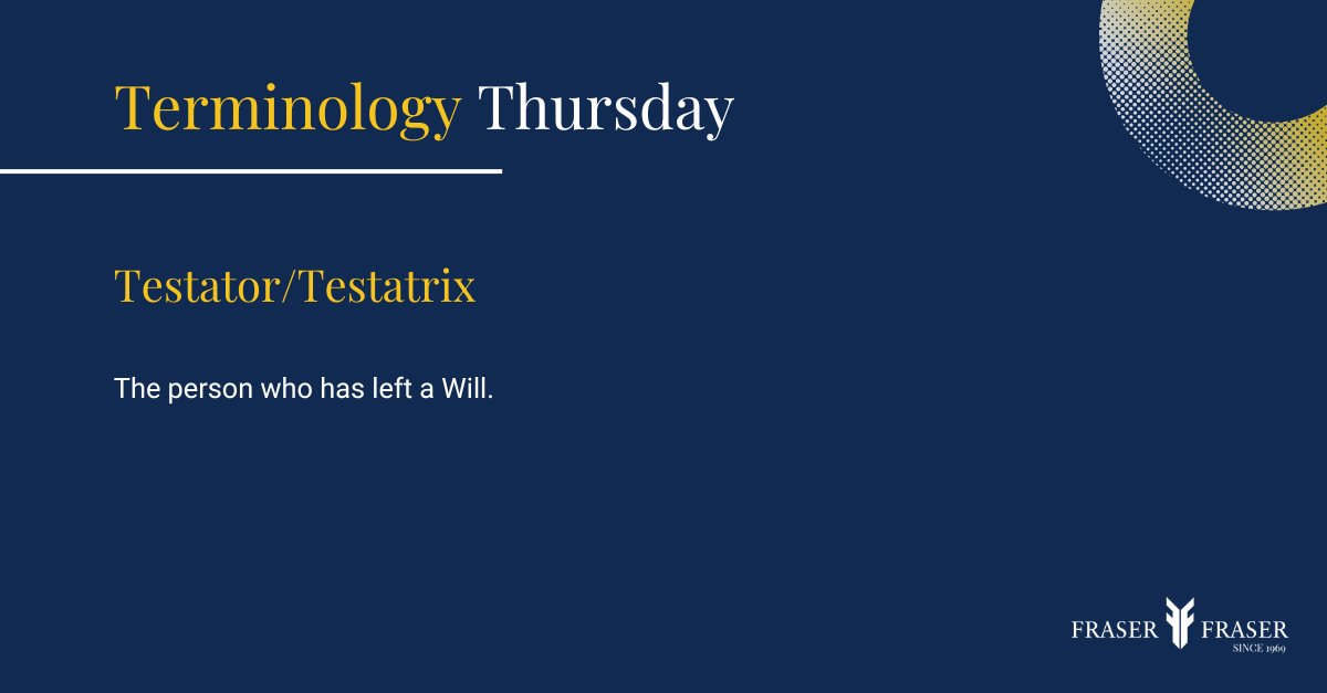 It's #terminologythursday

Testator/Testatrix - The person who has left a Will

Learn more:
fraserandfraser.co.uk/beneficiaries/… 

#testator #terminology #testatrix #will #estate #beneficiary 
#UKBizLunch