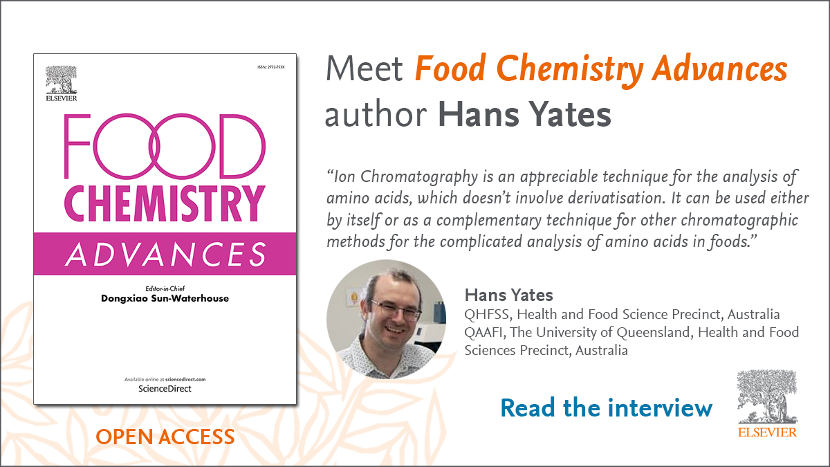 Meet Food Chemistry Advances author Hans Yates and learn about his research and experience of publishing in the journal.
@qldhealth and @QAAFI 
spkl.io/60114FnQv