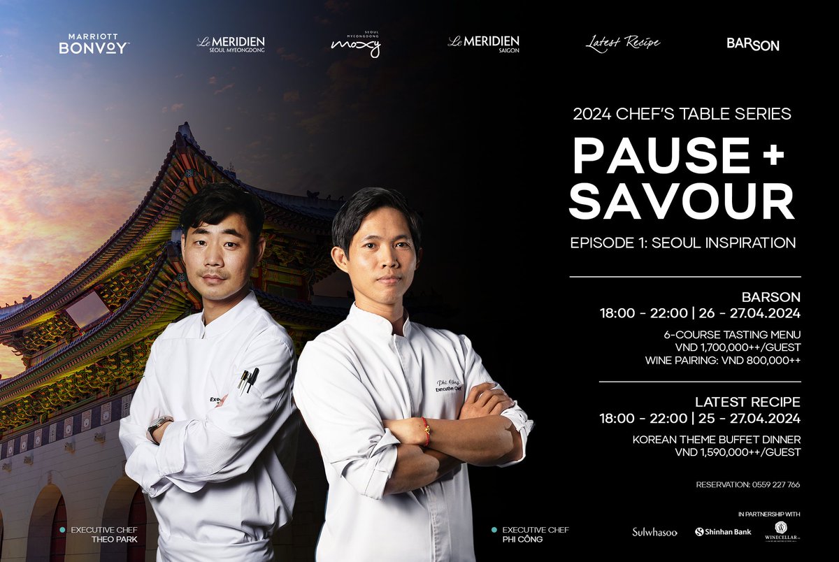 MeridienSaigon's tweet photo. “Pause + Savour” is a new series of Chefs' Table events organized by Le Méridien Saigon to celebrate diverse international cuisine. Each event is led by a renowned Executive Chef of the hotel who was recognized as Chef of the Year 2023 by LUXUO magazine - Chef Nguyen Phi Cong. https://t.co/BfrGZ13Aw2