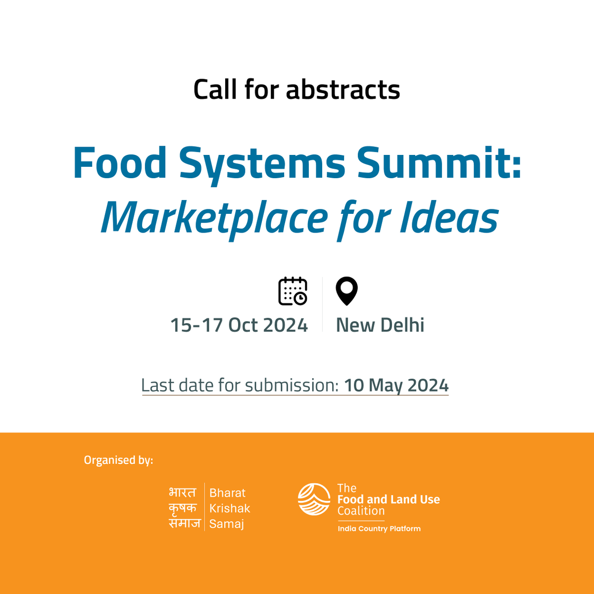 📣 We’re inviting abstracts 📄 for presentation at the inaugural edition of ‘Food Systems Summit: Marketplace for Ideas’ 2024. Follow the link for more details on this: 👉bit.ly/FSH_Details Submit your abstracts here: 👉bit.ly/FSH_Form 🔴Last date: 10th May 2024