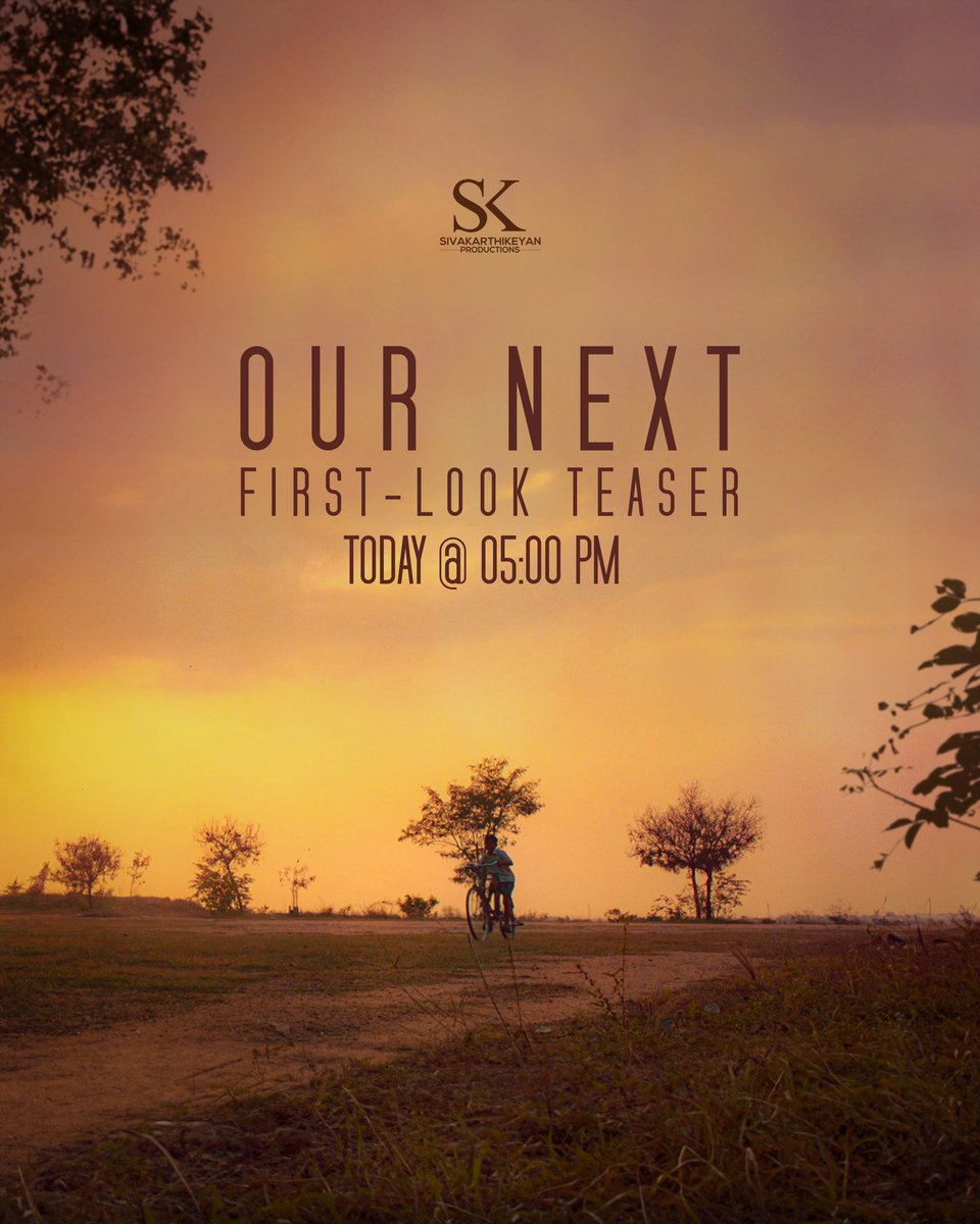 #SivakarthikeyanProductions' NEXT first-look teaser will be out today at 5 PM. @Siva_Kartikeyan | @KalaiArasu_ | @SKProdOffl