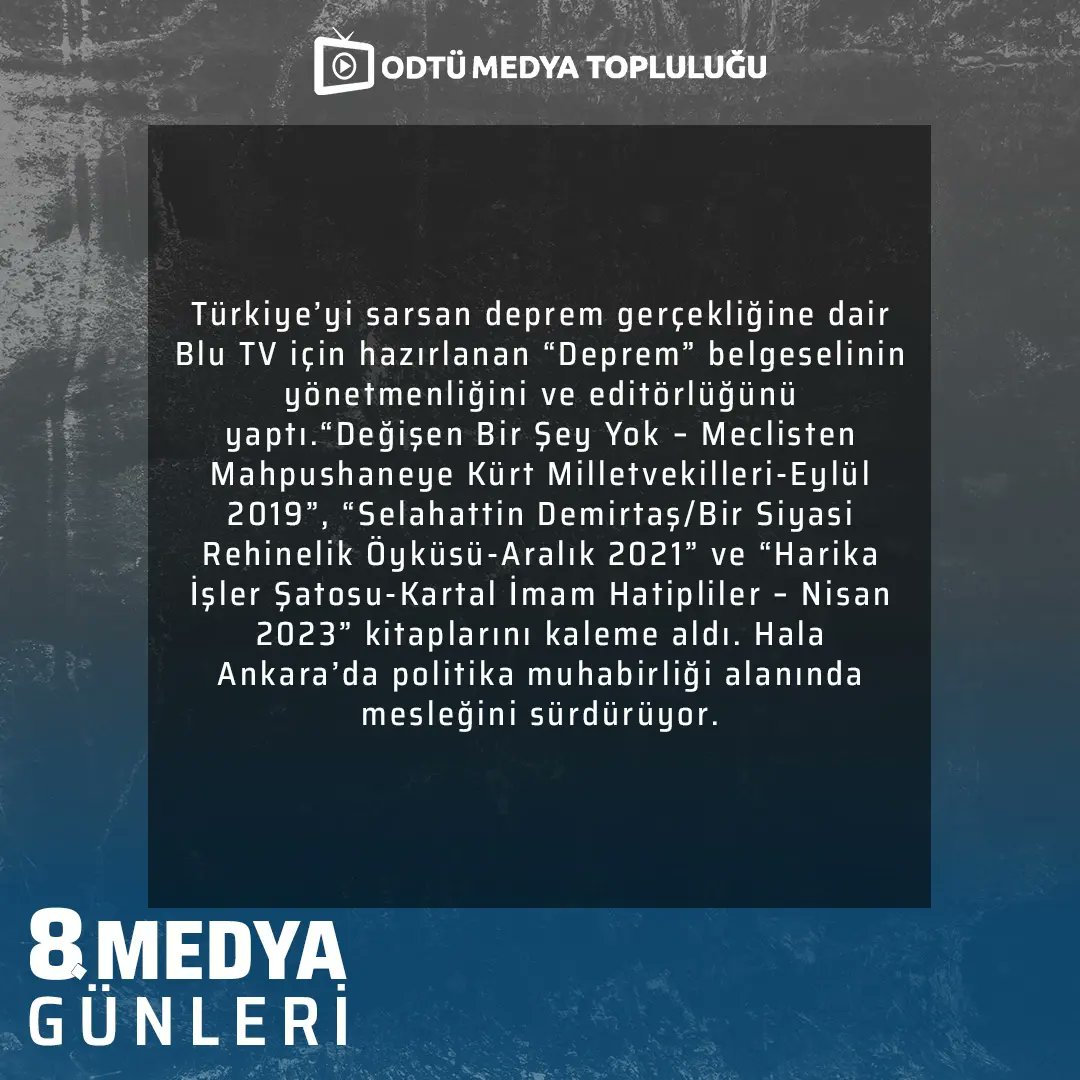 Hayri Demir; 8. Medya Günleri'nin ilk günü, 17 Nisan saat 18.00’de ODTÜ MM-25 Amfisi’nde bizlerle olacak!