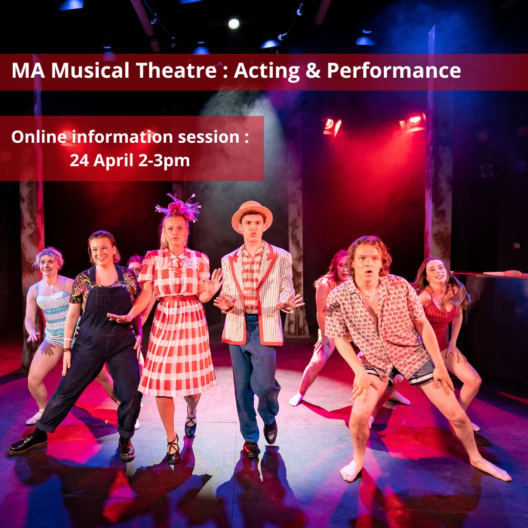 Our next MA Musical Theatre: Acting and Performance Online Information Session is on Wednesday 24 April 2-3pm. Meet course leader Stephen Hudson and learn more about this intensive, one-year training programme. Book here: ow.ly/5OjZ50RcYmF