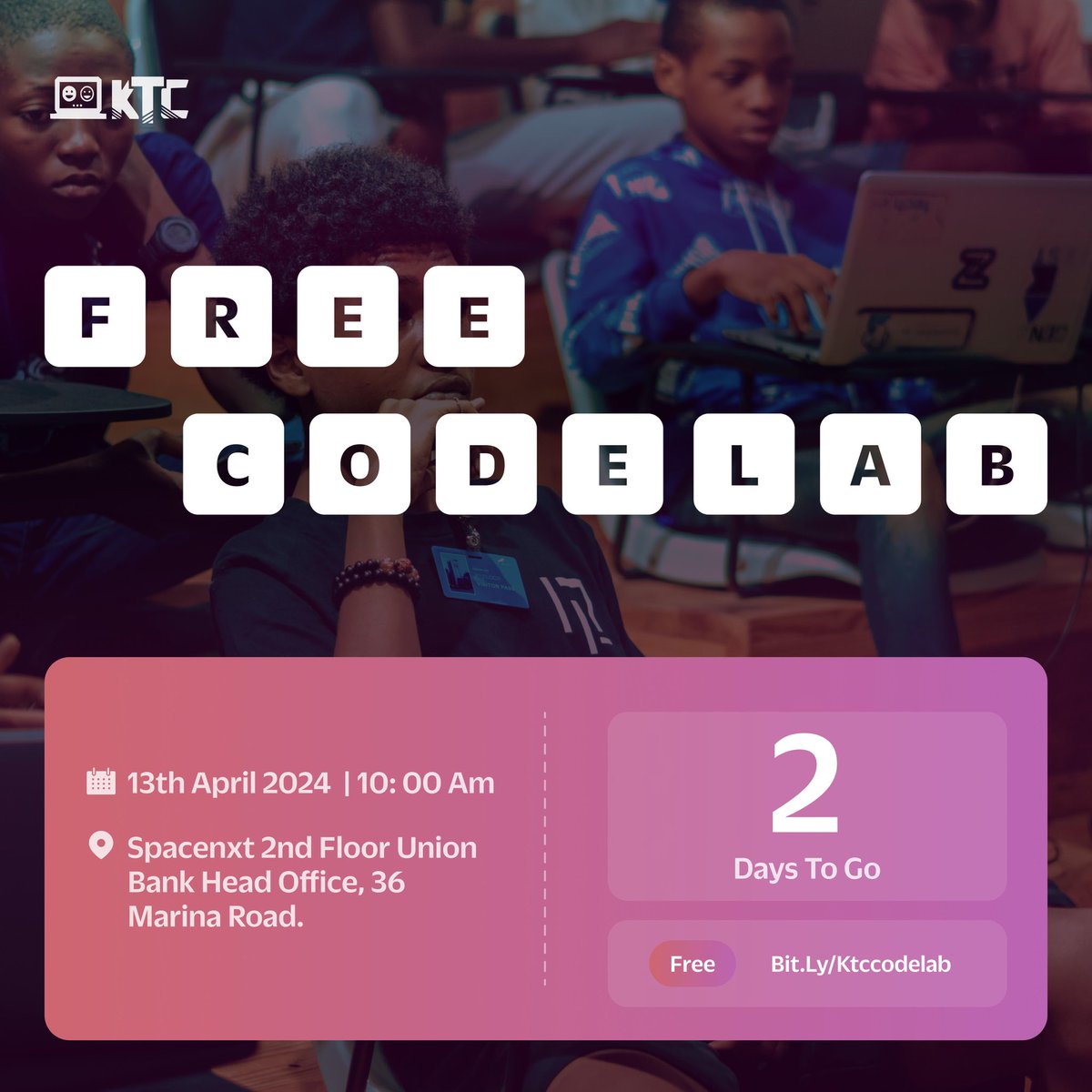 Quick Reminder🚀

Join us on Saturday, 13th for our Kidsthatcode FREE CODE LAB 

Click the link to Register👇🏻
bit.ly/ktccodelab

Get ready to learn, create and build . 

See you there! 👀

#kidsintech