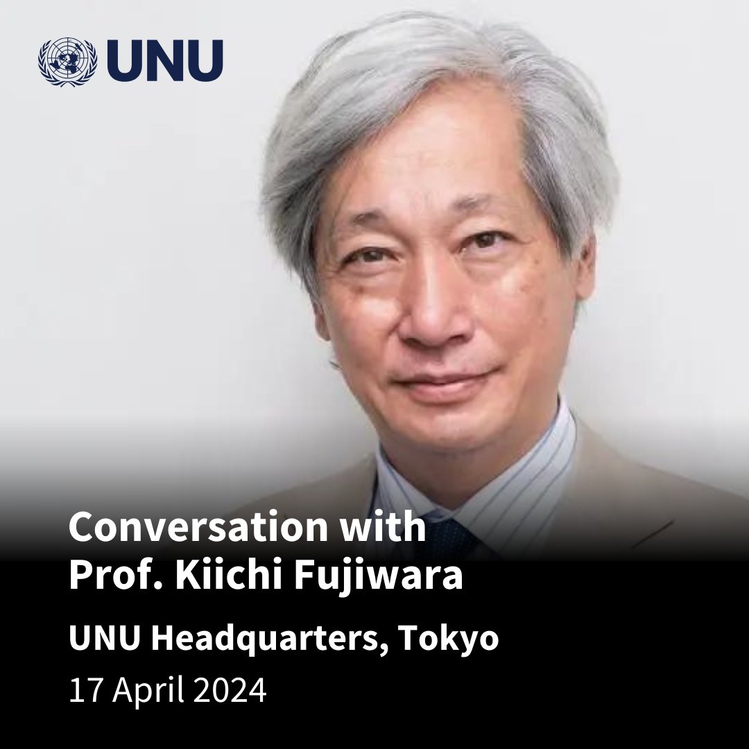 🌐 Global South, Global Peace: How to Achieve Sustainable Peace on a Global Scale — A Conversation with @kiichifujiwara, Professor Emeritus at @UTokyo_News_en ⏰ 17 April 2024, 18:30–19:30 JST 📍 UNU Headquarters, Tokyo 🌐 English Register by 16 April ▶️ buff.ly/43XgC1a