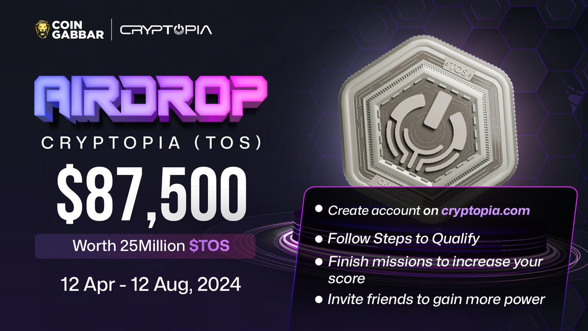 🥳Cryptopia Airdrop worth $ 87,500 (25 Mn TOS Tokens) Start from 12th April 🥳

To enter ⤵️
✅ Follow @coin_gabbar_
✅❤ Like and 🔃 RT 

✅ complete all task 👉coingabbar.com/en/crypto-aird…

@CryptopiaOFCL #Cryptopia #Airdrop #AirdropCrypto #TOSTokens #CoinGabbar #AirdropAlert…