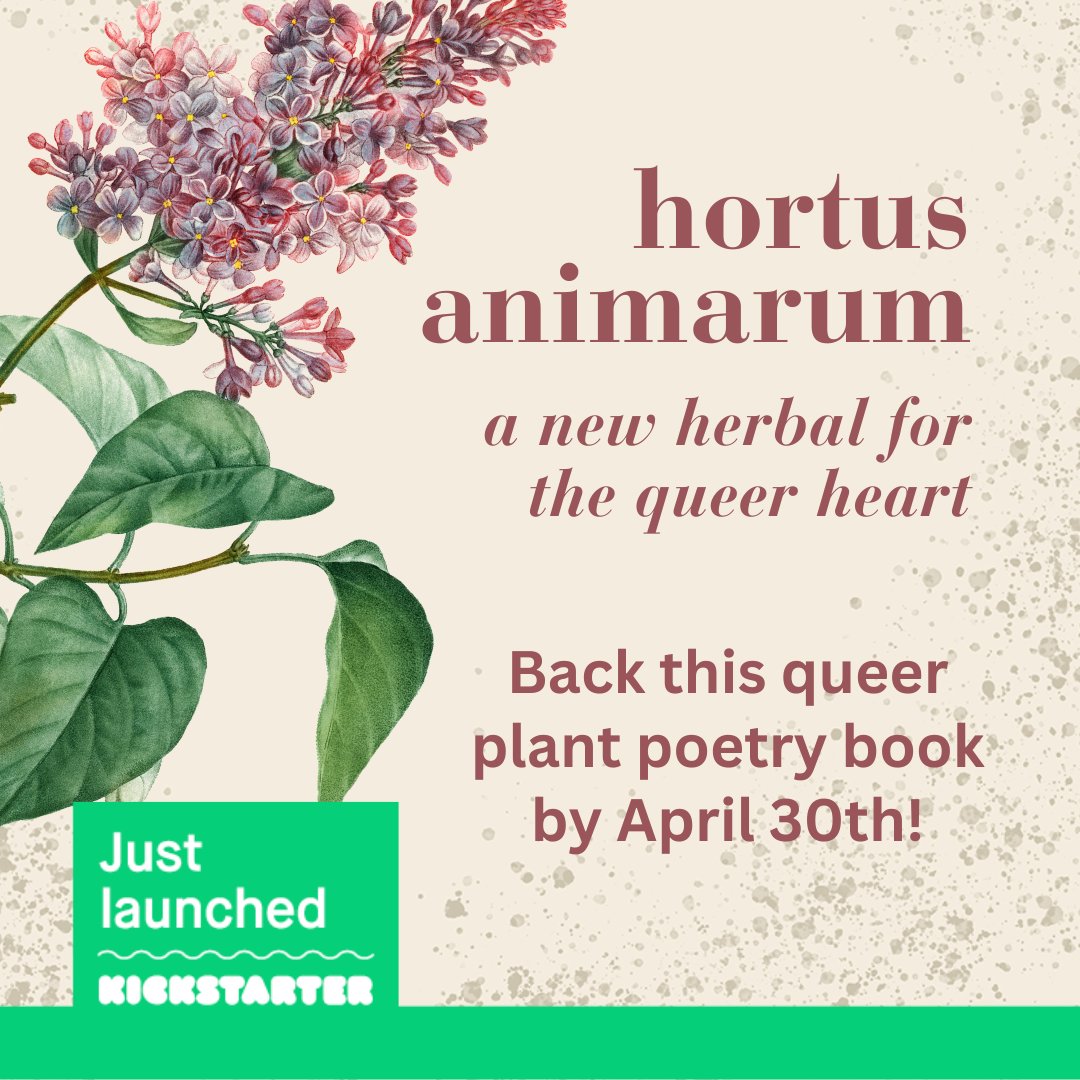 EXCITING ART UPDATE: today marks the launch of my Kickstarter to fund the 2nd printing of "hortus animarum: a new herbal for the queer heart", my queer plant poetry chapbook! 🌺

Peek at the campaign here: kickstarter.com/projects/sienn…