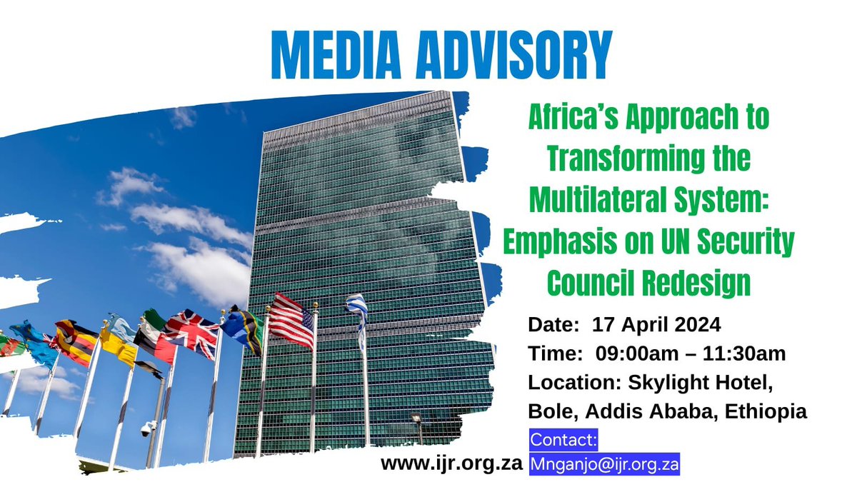 📣Journalists are invited to a diplomatic briefing on 17/04 in Ethiopia! IJR & Life and Peace Institute @LPI_voices will host: “Transforming the Multilateral System: Leveraging the Insights from the African Union Transitional Justice Policy to Remake the Global Order.” #UNSC