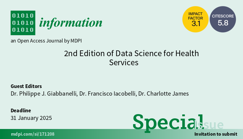 New #SpecialIssue '2nd Edition of Data Science for Health Services', edited by Philippe Giabbanelli, Francisco Iacobelli and Charlotte James.

Deadline is 31 January 2025. Submissions are welcome until deadline!
mdpi.com/journal/inform…

#healthinformatics 
#digitalhealth