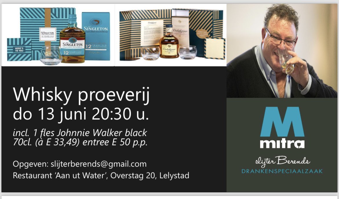 U kunt nu reserveren voor deze proeverij van Mitra slijter Berends, Lelystad. Inloop vanaf 20:00 uur met bijpassende hapjes. De prijs van € 50,00 p.p. is inclusief een fles Johnnie Walker black label 70cl. t.w.v. € 33,49. Mail daarom snel slijterberends@gmail.com
VOL is VOL!