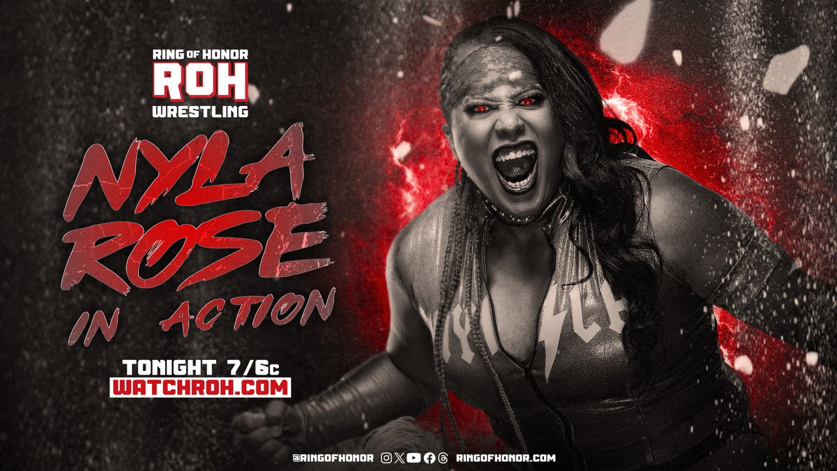 .@NylaRoseBeast looks to keep her forward momentum as she will be in action TONIGHT on #ROH TV! 📺 Watch at ROH TV on #HonorClub WatchROH.com 7/6c