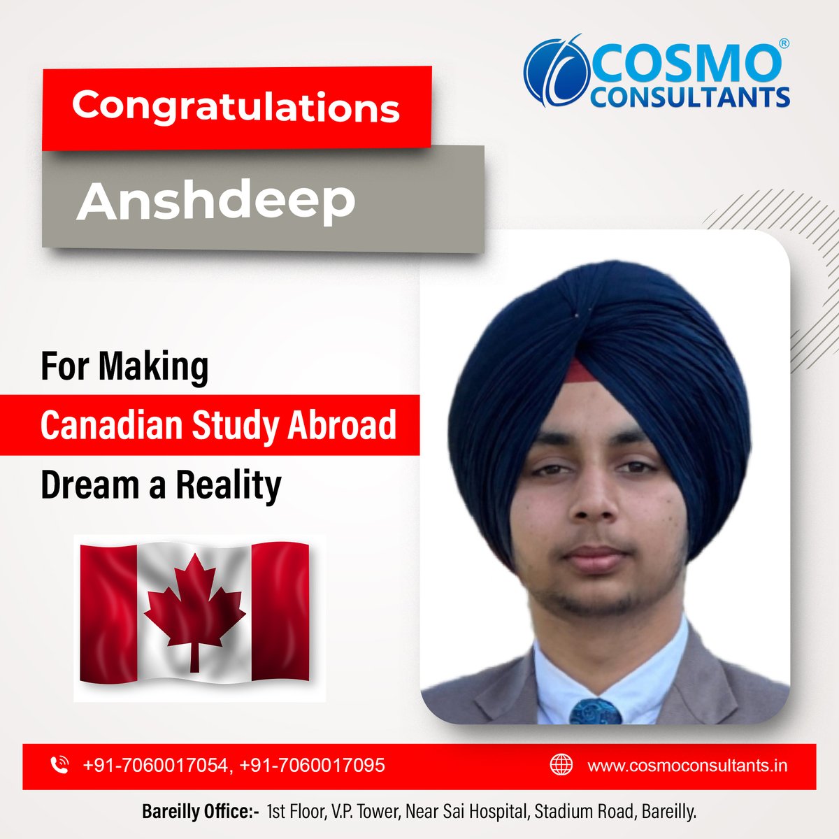 Congratulations 𝐌𝐫. 𝐀𝐧𝐬𝐡𝐝𝐞𝐞𝐩 for your study journey in Canada. Cosmo Consultants wishes you a very bright and successful career ahead.
For more information reach us: +91-7060017054, +91-7060017095.

#CosmoConsultants #Canada #StudyInCanada #StudyAbroad #studentvisa