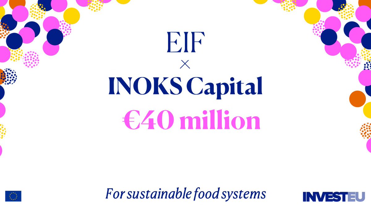 🌱 #Agrifood news: The EIF backs @INOKSCapital with €40 million to run the European Agri Transition Fund. Under #InvestEU🇪🇺, it will make Europe's food system fairer to farmers, healthier for consumers and friendlier to the environment bit.ly/eif-INOKScapit…